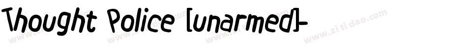 Thought Police [unarmed]字体转换